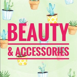 Beauty and accessories
